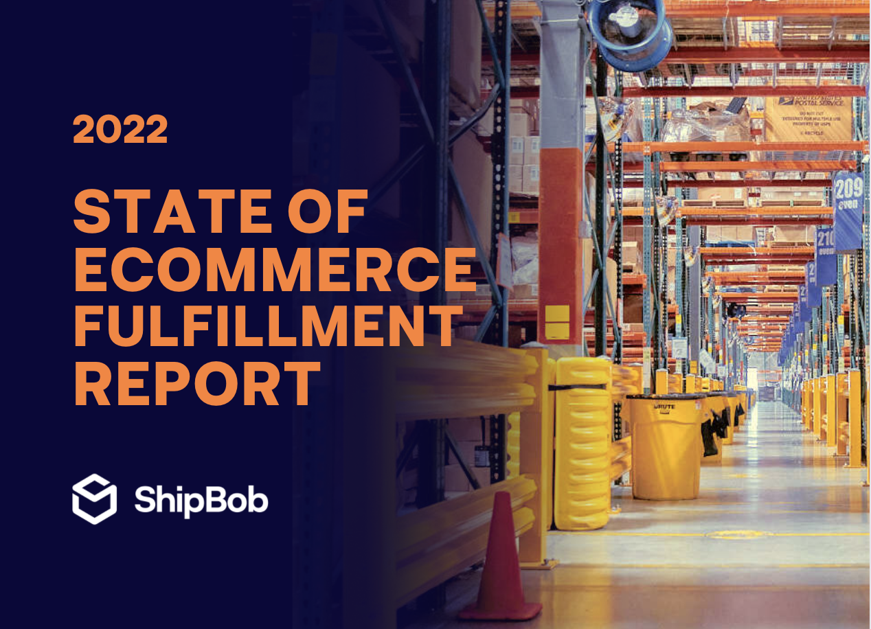 State of Ecommerce Fulfillment Report: 2020 Editions