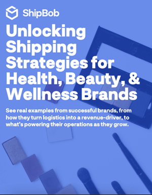 Unlocking Shipping Strategies for Health, Beauty, & Wellness Brands